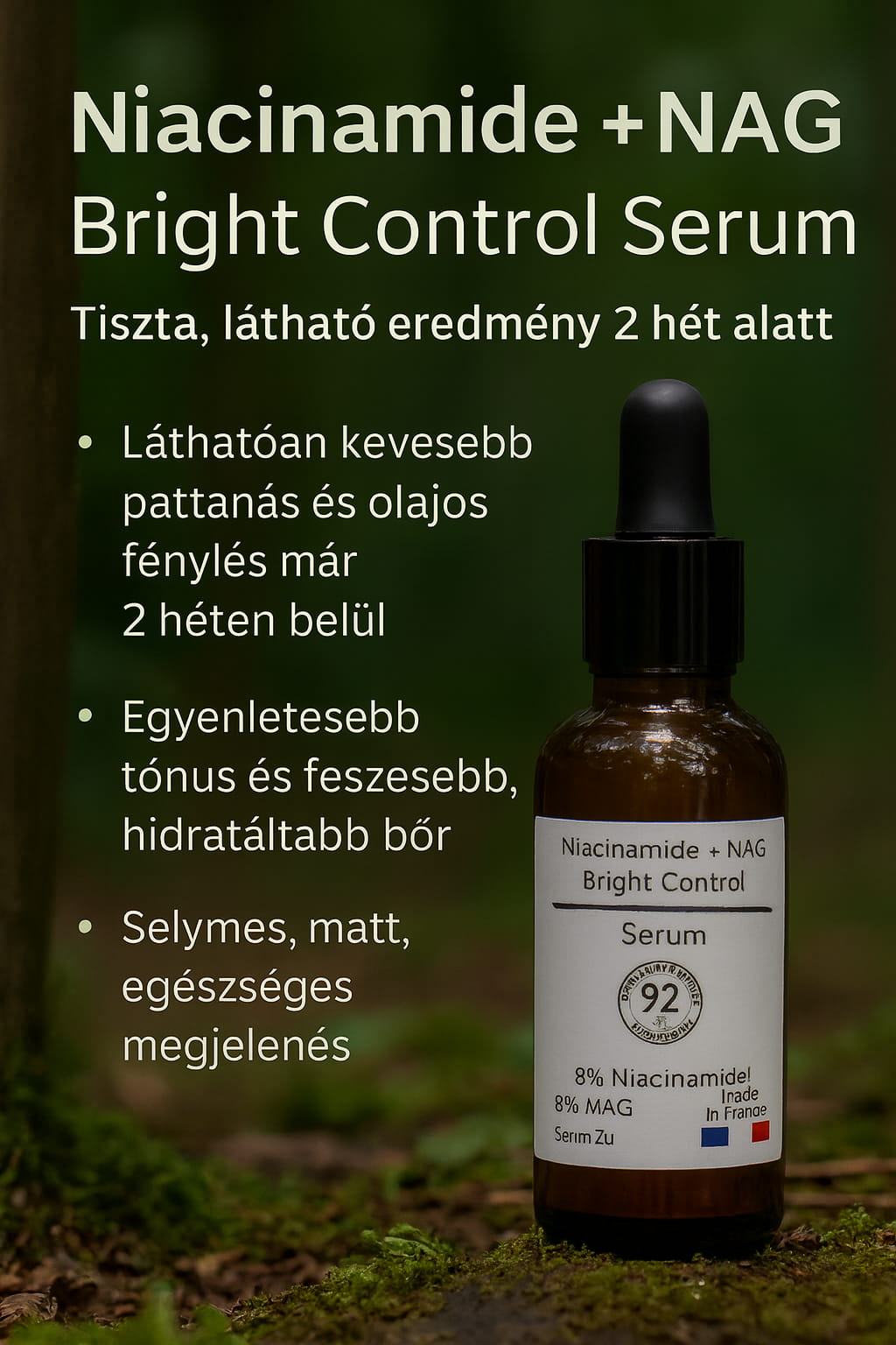 Ferm3™ Anti-imperfections szérum (Niacinamid + NAG Szérum)